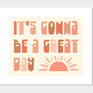 It's Gonna Be a Great Day - Optimistic Typography in Blush Tones Posters and Art